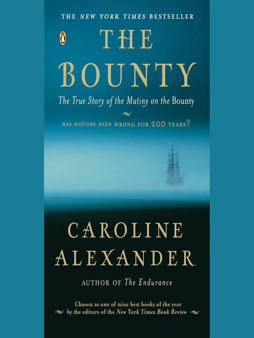 Title details for The Bounty by Caroline Alexander - Available